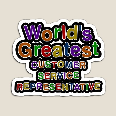 World's Greatest CUSTOMER SERVICE REPRESENTATIVE Sticker