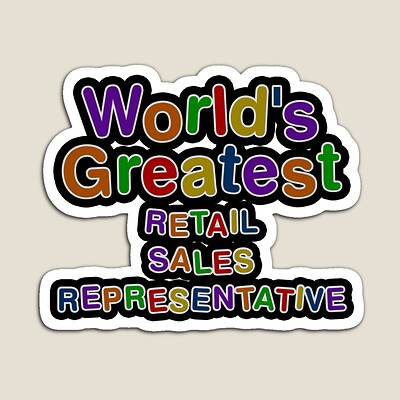 World's Greatest RETAIL SALES REPRESENTATIVE Sticker