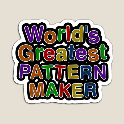 World's Greatest PATTERN MAKER Sticker