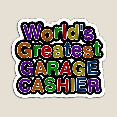 World's Greatest GARAGE CASHIER Sticker