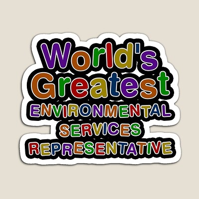 World's Greatest ENVIRONMENTAL SERVICES REPRESENTATIVE Sticker