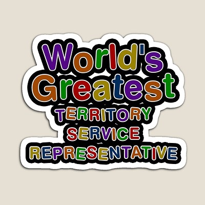 World's Greatest TERRITORY SERVICE REPRESENTATIVE Sticker