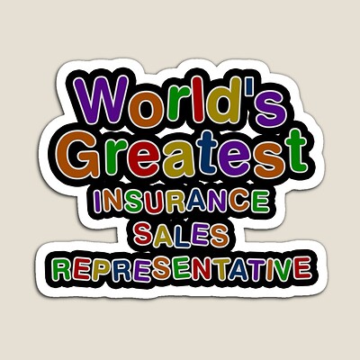 World's Greatest INSURANCE SALES REPRESENTATIVE Sticker