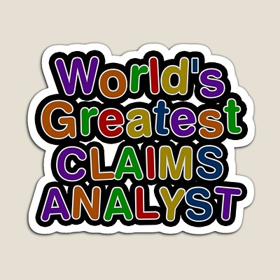 World's Greatest CLAIMS ANALYST Sticker