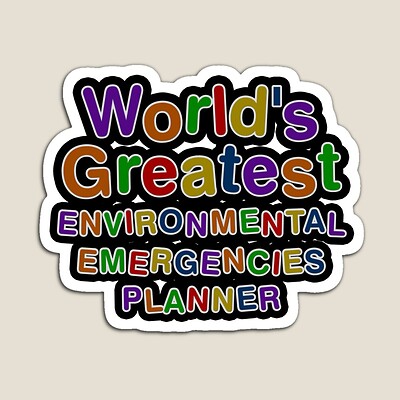 World's Greatest ENVIRONMENTAL EMERGENCIES PLANNER Sticker