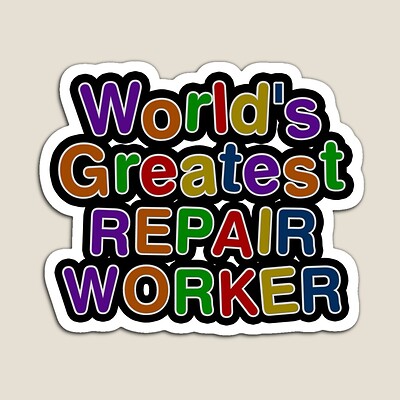 World's Greatest REPAIR WORKER Sticker