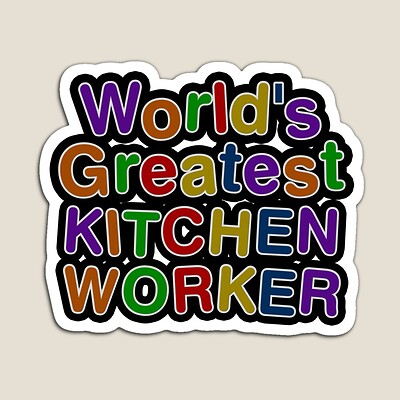 World's Greatest KITCHEN WORKER Sticker