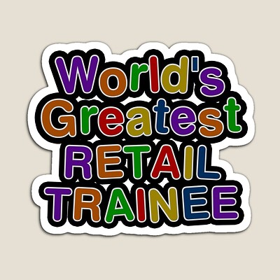 World's Greatest RETAIL TRAINEE Sticker