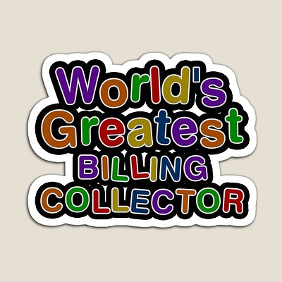 World's Greatest Billing Collector Sticker