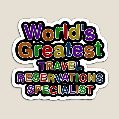 World's Greatest TRAVEL RESERVATIONS SPECIALIST Sticker