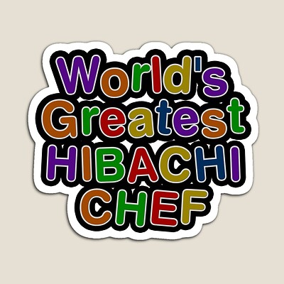 World's Greatest HIBACHI CHEF Sticker