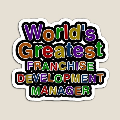 World's Greatest FRANCHISE DEVELOPMENT MANAGER Sticker