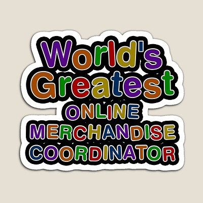 World's Greatest ONLINE MERCHANDISE COORDINATOR Sticker