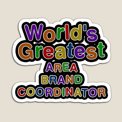 World's Greatest AREA BRAND COORDINATOR Sticker