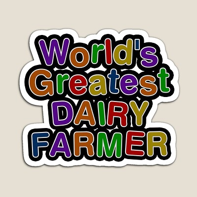 World's Greatest DAIRY FARMER Sticker