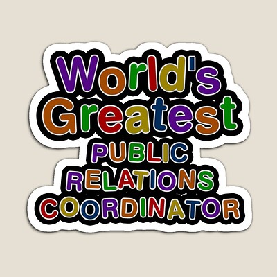 World's Greatest PUBLIC RELATIONS COORDINATOR Sticker