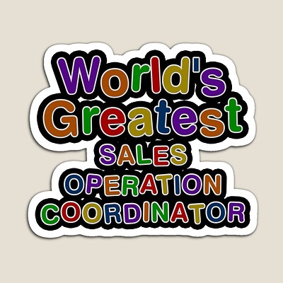 World's Greatest SALES OPERATION COORDINATOR Sticker