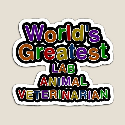 World's Greatest LAB ANIMAL VETERINARIAN Sticker