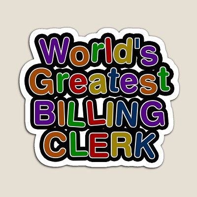 World's Greatest Billing Clerk Sticker