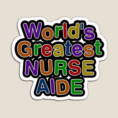 World's Greatest NURSE AIDE Sticker