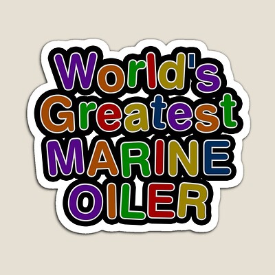 World's Greatest MARINE OILER Sticker