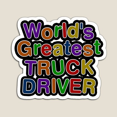 World's Greatest TRUCK DRIVER Sticker