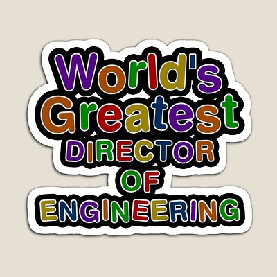 World's Greatest DIRECTOR OF ENGINEERING Sticker
