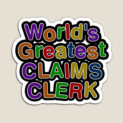 World's Greatest CLAIMS CLERK Sticker