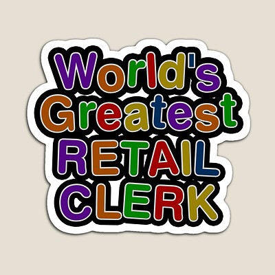 World's Greatest RETAIL CLERK Sticker