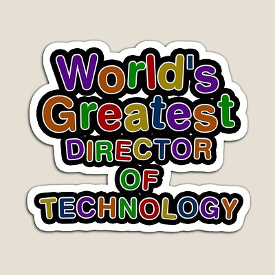 World's Greatest DIRECTOR OF TECHNOLOGY Sticker