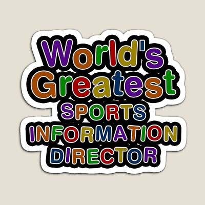 World's Greatest SPORTS INFORMATION DIRECTOR Sticker