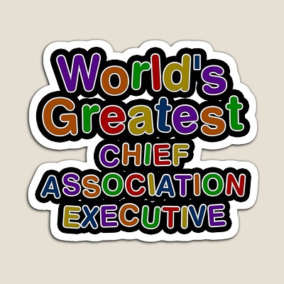 World's Greatest CHIEF ASSOCIATION EXECUTIVE Sticker