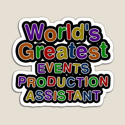 World's Greatest EVENTS PRODUCTION ASSISTANT Sticker
