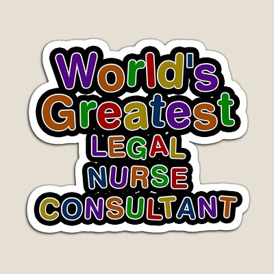 World's Greatest LEGAL NURSE CONSULTANT Sticker