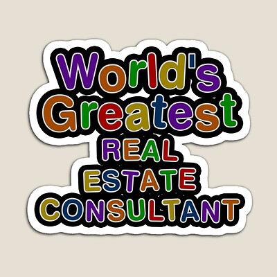 World's Greatest REAL ESTATE CONSULTANT Sticker