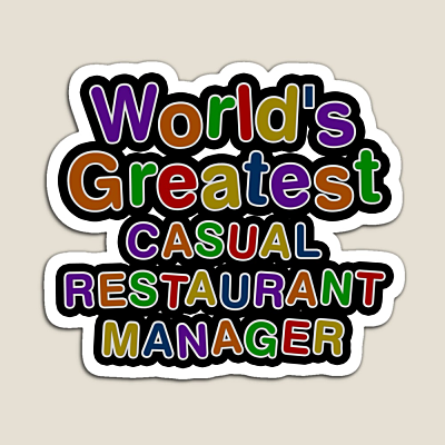 World's Greatest CASUAL RESTAURANT MANAGER Sticker