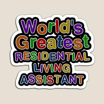 World's Greatest RESIDENTIAL LIVING ASSISTANT Sticker