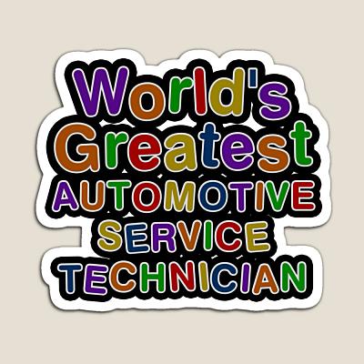 World's Greatest AUTOMOTIVE SERVICE TECHNICIAN Sticker
