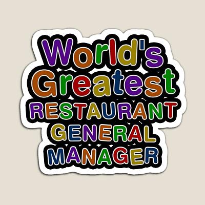World's Greatest RESTAURANT GENERAL MANAGER Sticker