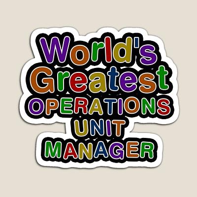 World's Greatest OPERATIONS UNIT MANAGER Sticker