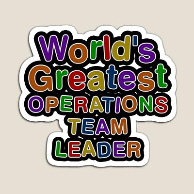 World's Greatest OPERATIONS TEAM LEADER Sticker