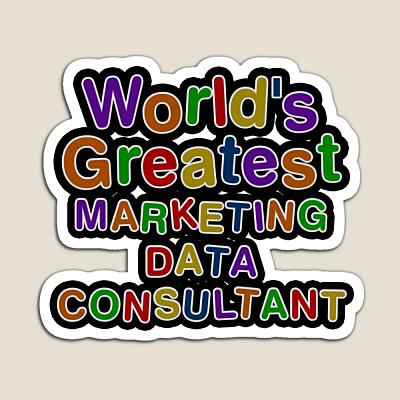 World's Greatest MARKETING DATA CONSULTANT Sticker