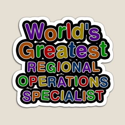 World's Greatest REGIONAL OPERATIONS SPECIALIST Sticker