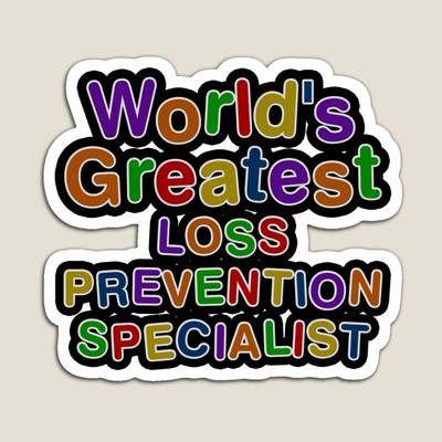 World's Greatest LOSS PREVENTION SPECIALIST Sticker