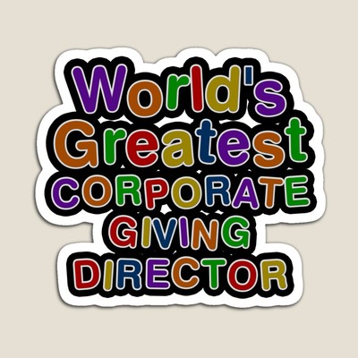 World's Greatest CORPORATE GIVING DIRECTOR Sticker