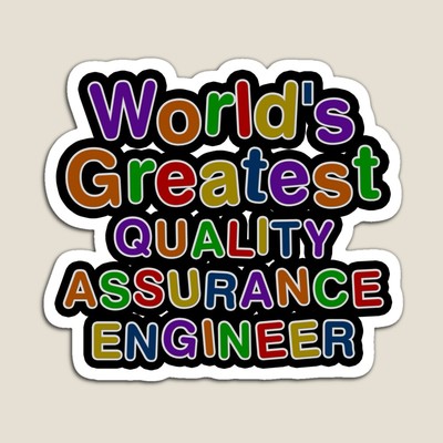 World's Greatest QUALITY ASSURANCE ENGINEER Sticker