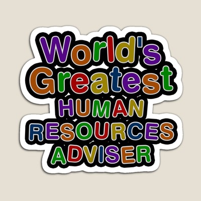 World's Greatest HUMAN RESOURCES ADVISER Sticker