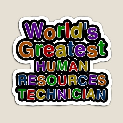 World's Greatest HUMAN RESOURCES TECHNICIAN Sticker