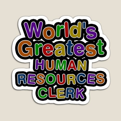 World's Greatest HUMAN RESOURCES CLERK Sticker