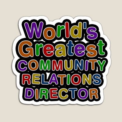 World's Greatest COMMUNITY RELATIONS DIRECTOR Sticker